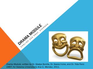 Drama module