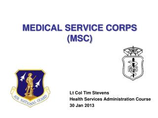 MEDICAL SERVICE CORPS (MSC)