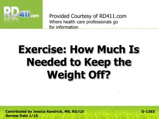 Exercise: How Much Is Needed to Keep the Weight Off?