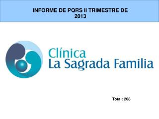 INFORME DE PQRS II TRIMESTRE DE 2013