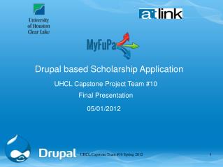 UHCL Capstone Project Team #10 Final Presentation 05/01/2012