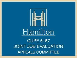 CUPE 5167 JOINT JOB EVALUATION APPEALS COMMITTEE