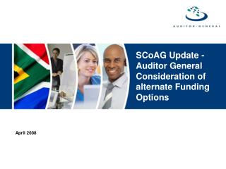 SCoAG Update -Auditor General Consideration of alternate Funding Options