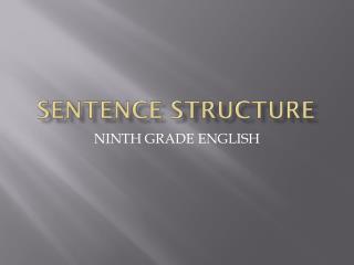 Sentence Structure