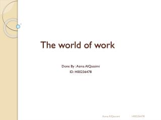 The world of work