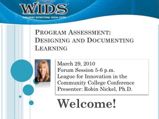 Program Assessment: Designing and Documenting Learning