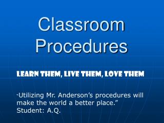 Classroom Procedures