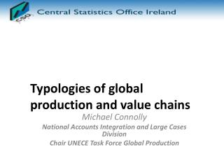 Typologies of global production and value chains