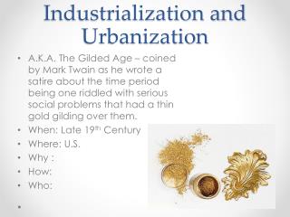 Industrialization and Urbanization