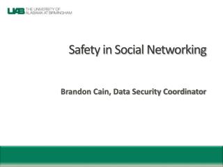 Safety in Social Networking