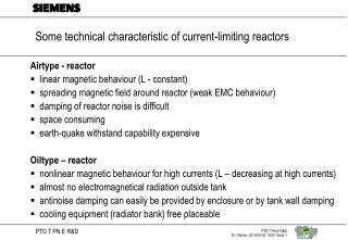 Some technical characteristic of current-limiting reactors