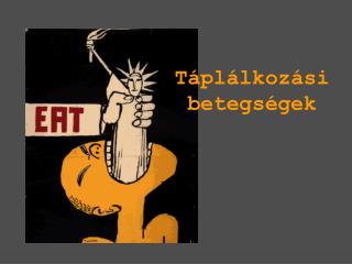 Táplálkozási betegségek