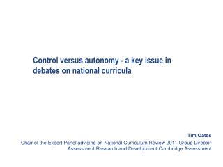 Control versus autonomy - a key issue in debates on national curricula