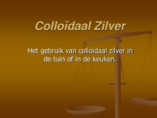 Colloïdaal Zilver