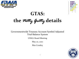 GTAS: the Nitty Gritty details