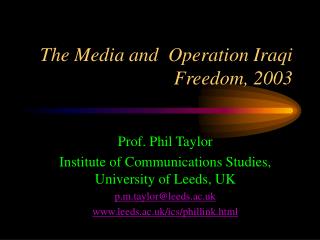 The Media and Operation Iraqi Freedom, 2003