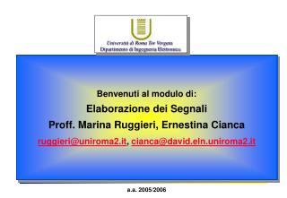 Università di Roma Tor Vergata Dipartimento di Ingegneria Elettronica