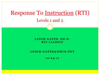 Response To Instruction (RTI) Levels 1 and 2
