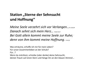 Station „Sterne der Sehnsucht 	und Hoffnung“