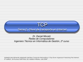 TCP Tema 2.- Nivel de transporte en Internet