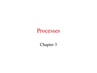 Processes