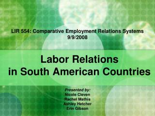 Labor Relations in South American Countries