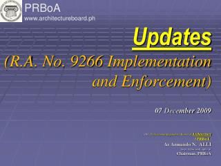 Updates (R.A. No. 9266 Implementation and Enforcement) 07 Dece mber 2009