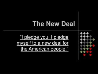 The New Deal