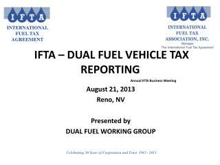 IFTA – Dual Fuel Vehicle Tax Reporting