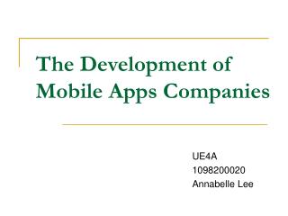 The Development of Mobile Apps Companies