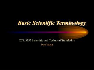 Basic Scientific Terminology