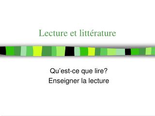 Lecture et littérature