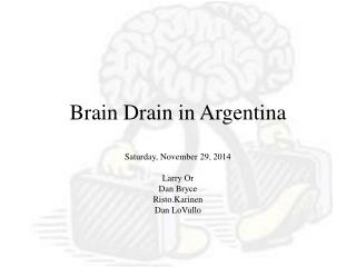 Brain Drain in Argentina