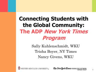 Connecting Students with the Global Community: The ADP New York Times Program
