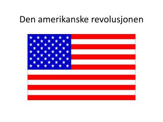 Den amerikanske revolusjonen