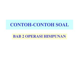 CONTOH-CONTOH SOAL