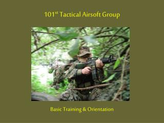 101 st Tactical Airsoft Group