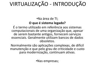 VIRTUALIZAÇÃO - INTRODUÇÃO