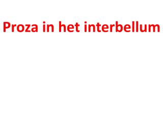 Proza in het interbellum