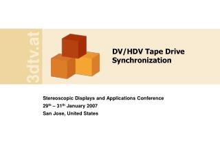 DV/HDV Tape Drive Synchronization