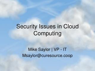 Security Issues in Cloud Computing