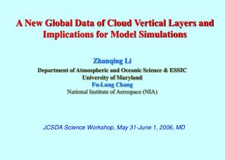 A New Global Data of Cloud Vertical Layers and Implications for Model Simulations