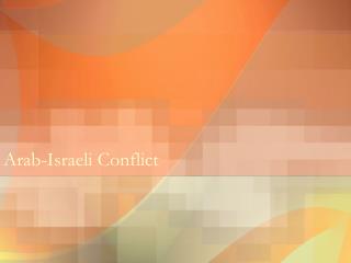 Arab-Israeli Conflict