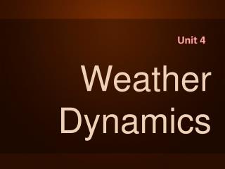 Weather Dynamics