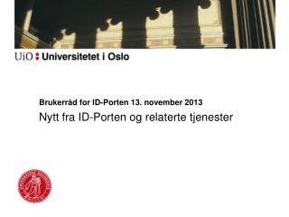 Brukerråd for ID-Porten 13. november 2013