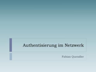 Authentisierung im Netzwerk