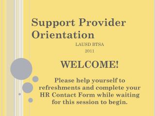 Support Provider Orientation