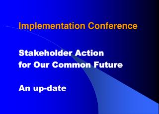 Implementation Conference