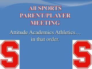 All SPORTS PARENT/PLAYER MEETING