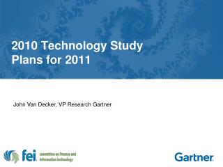 2010 Technology Study Plans for 2011
